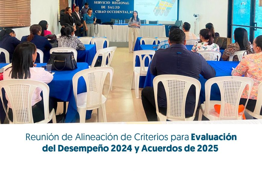REUNI&Oacute;N DE ALINEACI&Oacute;N DE CRITERIOS PARA EVALUACI&Oacute;N DEL DESEMPE&Ntilde;O 2024 Y ACUERDOS DE 2025