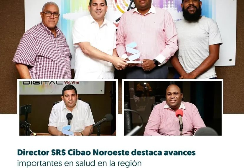 AUTORIDADES DE SALUD DESTACAN AVANCES Y LOGROS EN EL CIBAO NOROESTE