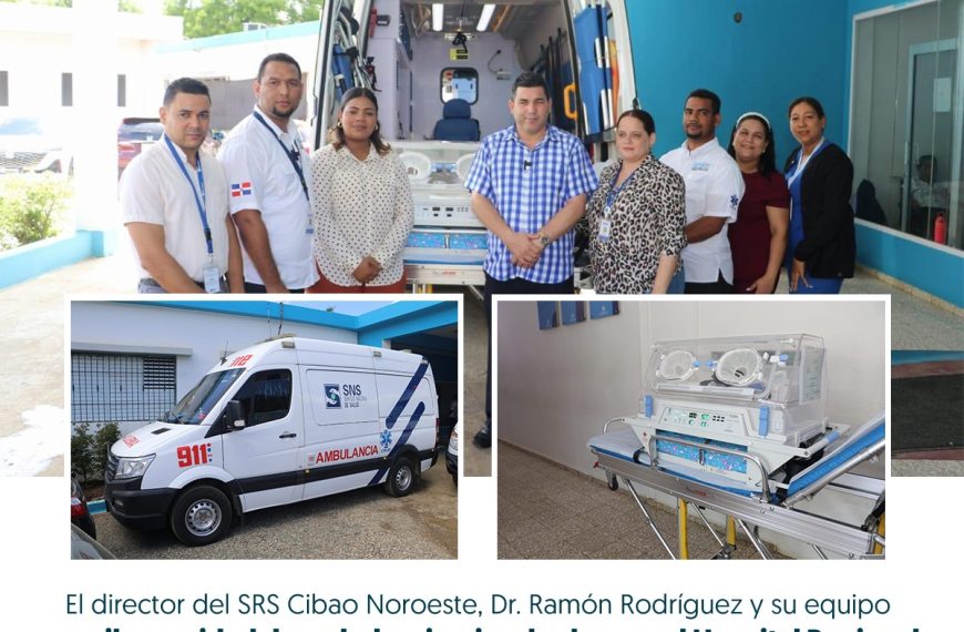 VALVERDE FORTALECE ATENCIÓN NEONATAL CON MODERNA AMBULANCIA EQUIPADA CON INCUBADORA
