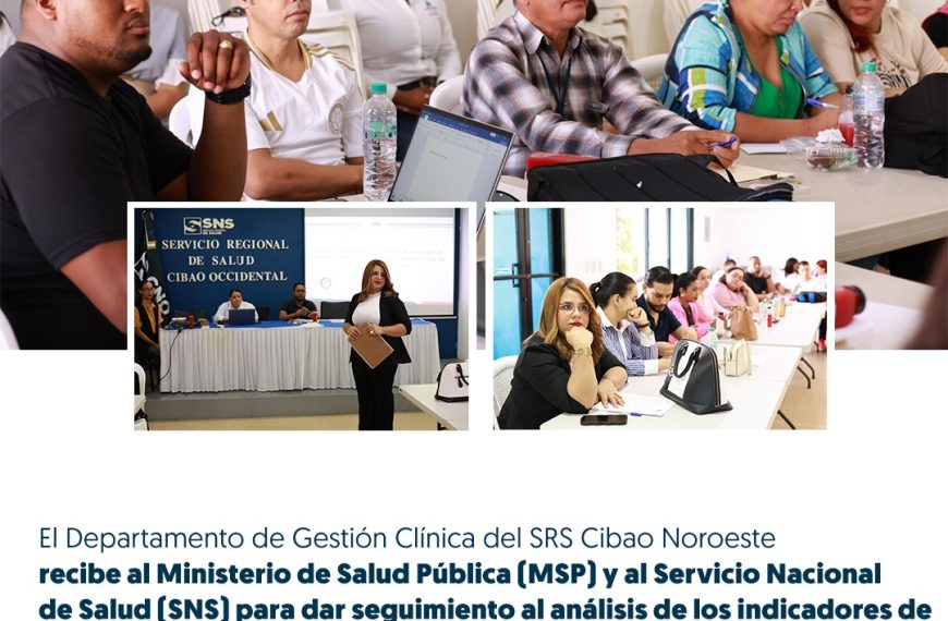 SRSCNO FORTALECE MONITOREO DE INDICADORES DE TB Y COINFECCIÓN TB/VIH CON ACOMPAÑAMIENTO DEL MSP Y EL SNS