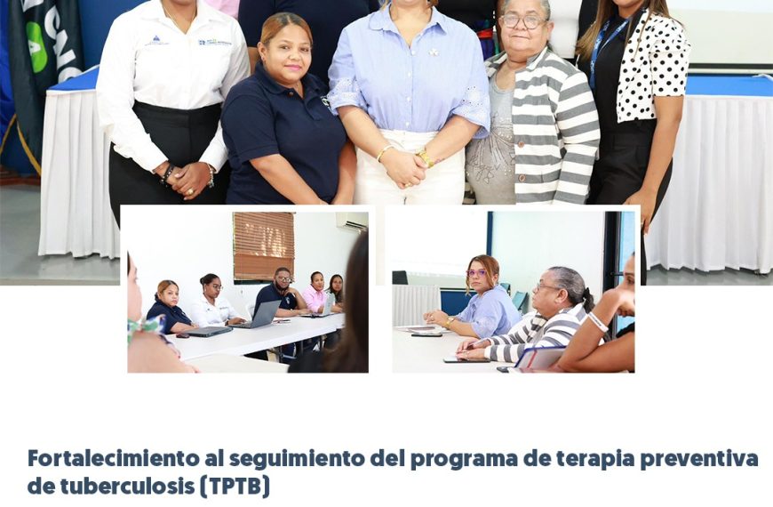 FORTALECEN ESTRATEGIA DE TERAPIA PREVENTIVA CONTRA LA TUBERCULOSIS (TPT)