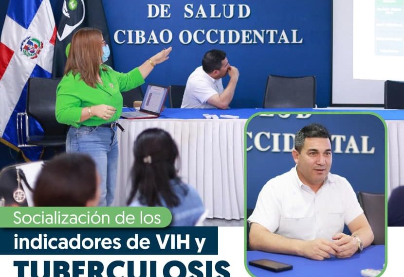 SRS CIBAO NOROESTE FORTALECE ESTRATEGIAS REGIONALES DE ATENCIÓN EN VIH Y TUBERCULOSIS