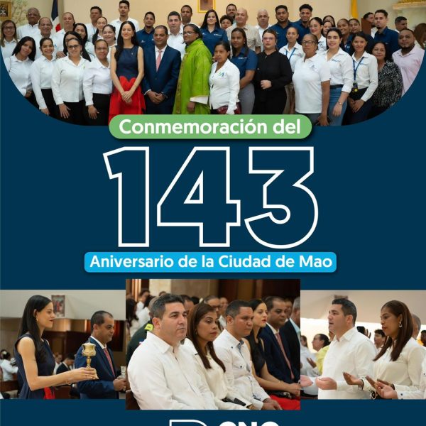 SRS CIBAO NOROESTE PARTICIPA EN LAS ACTIVIDADES CONMEMORATIVAS DEL 143 ANIVERSARIO DE MAO