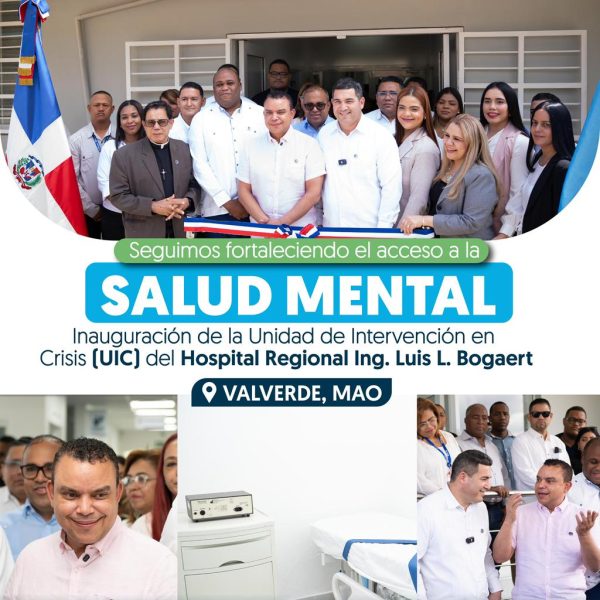 SNS INAUGURA UNIDAD DE INTERVENCI&Oacute;N EN CRISIS EN EL HOSPITAL REGIONAL ING. LUIS L. BOGAERT DE MAO