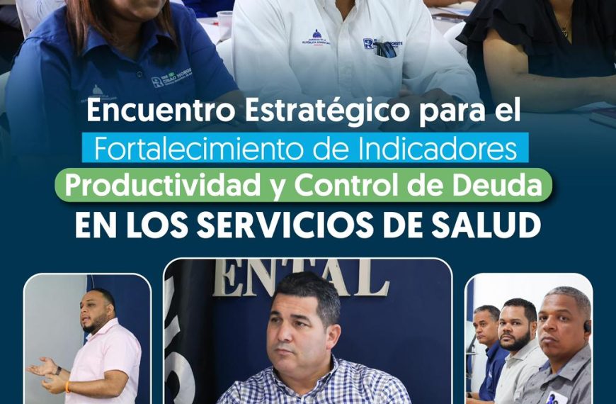 SRS CIBAO NOROESTE SOCIALIZA INDICADORES DE SALUD Y DEFINE ESTRATEGIAS PARA FORTALECER LA PRODUCTIVIDAD HOSPITALARIA