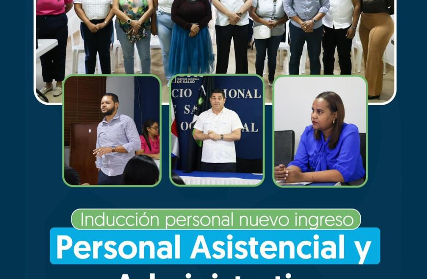 SRS CIBAO NOROESTE REALIZA INDUCCI&Oacute;N A NUEVO PERSONAL ADMINISTRATIVO Y ASISTENCIAL